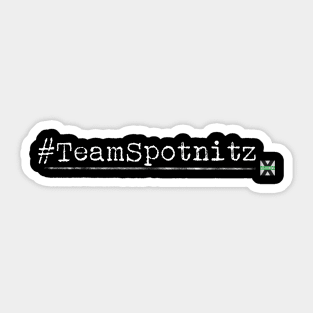 XFN Originals: #TeamSpotnitz Sticker